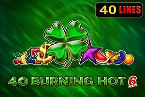 40 Burning Hot 6 Reels 40 Burning Hot 6 Reels