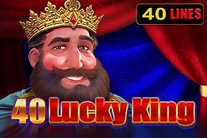 40 Lucky King 40 Lucky King